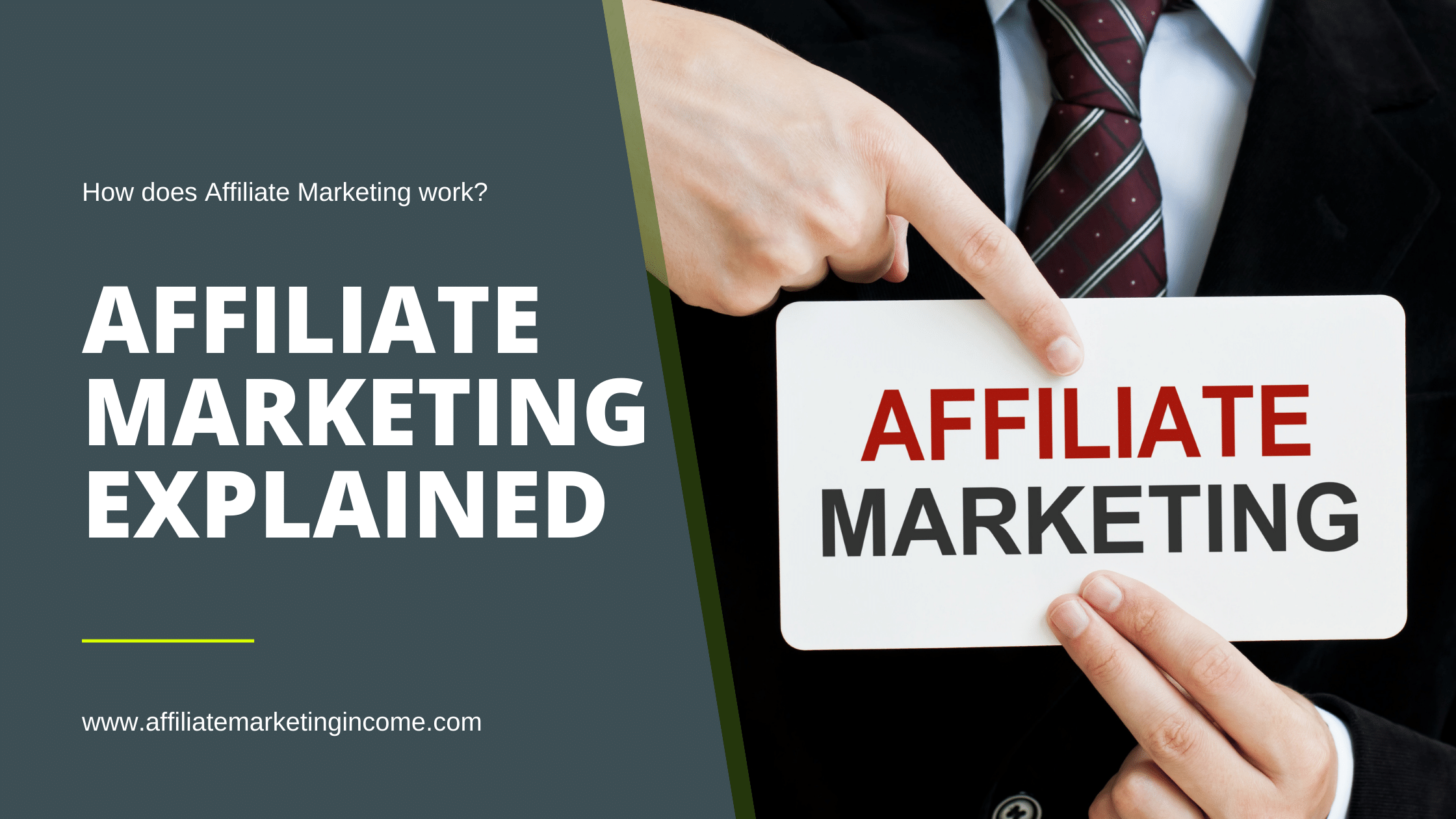 How does affiliate Marketing work?
