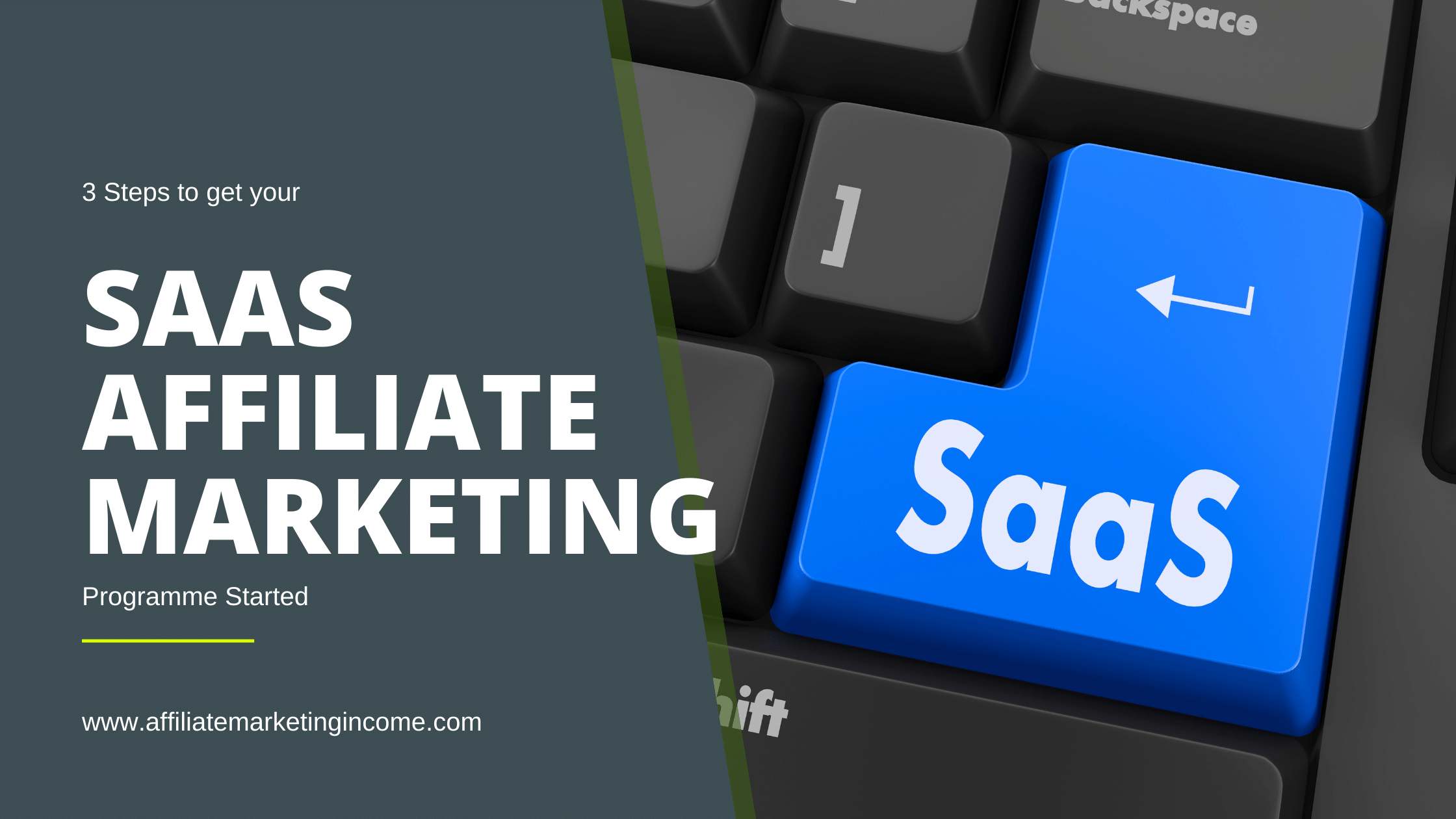 How to get SaaS affiliate marketing started
